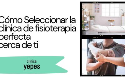 Cómo Seleccionar la clínica de fisioterapia perfecta cerca de ti: Consejos básicos